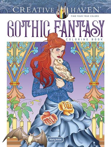 Creative Haven Gothic Fantasy Coloring Book (Creative Haven Coloring Books) von Dover Publications